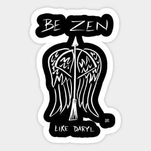 Be Zen Like Daryl Dark Sticker